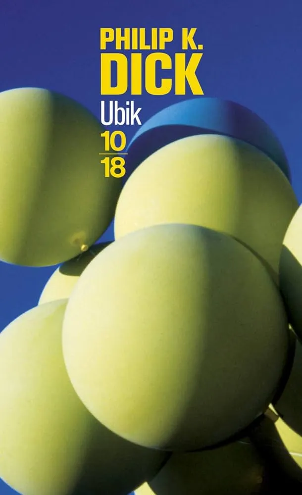 Couverture du livre Ubik, par philip k dick